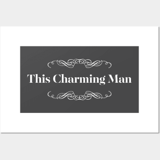 This Charming Man Posters and Art